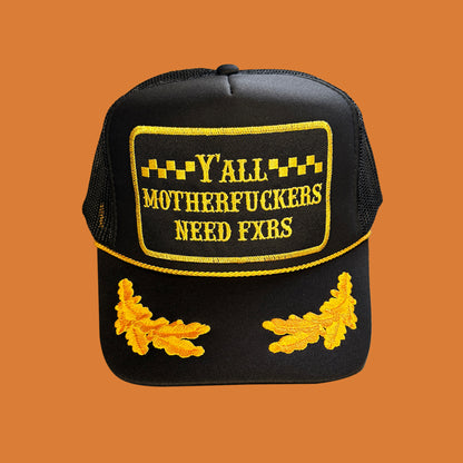 FXR Bazaar | Y’all MFs Need FXRs | Patch Trucker Hat