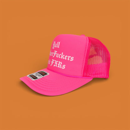 FXR Bazaar | Y’all MFs Need FXRs | 5-Panel OTTO Trucker Hat